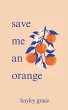 save me an orange - Bild 1