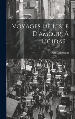 Cover Voyages De L'isle D'amour, À Licidas...