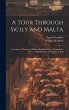 A Tour Through Sicily and Malta - Bild 1