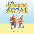 Why James Likes to go to school!