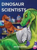 DINOSAUR SCIENTISTS