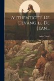 Authenticité De L'evangile De Jean...