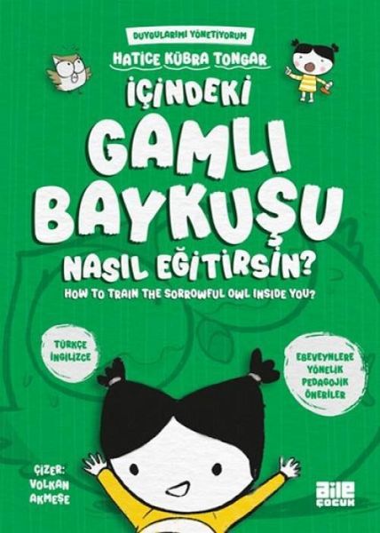 Icindeki Gamli Baykusu Nasil Egitirsin