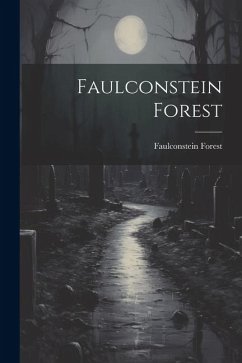 Faulconstein Forest - Forest, Faulconstein