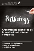 Crecimientos exofíticos de la cavidad oral - Notas completas