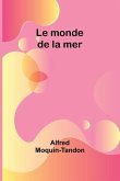 Le monde de la mer Le monde de la mer