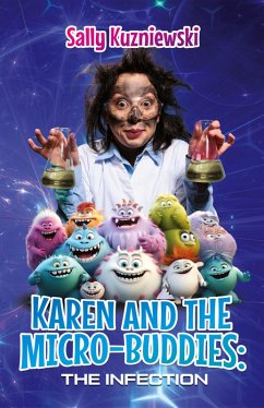 Karen and the Micro-buddies - Sally Kuzniewski