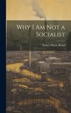 Why I am not a Socialist