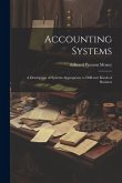 Accounting Systems: A Description of Systems Appropriate to Different Kinds of Business