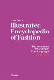 Illustrated Encyclopedia of Fashion