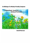 Scribblings of a Melody-Friendly Composer Scribblings of a Melody-Friendly Composer