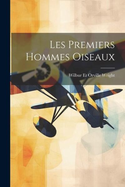 Les Premiers Hommes Oiseaux Les Premiers Hommes Oiseaux
