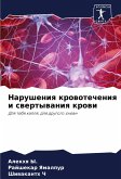 Narusheniq krowotecheniq i swertywaniq krowi