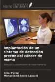 Implantación de un sistema de detección precoz del cáncer de mama