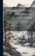 Primary Sources, Historical... - Bild 1