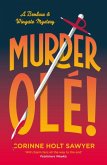 Murder Ole! Murder Ole!