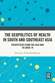 The Geopolitics of Health in South and Southeast Asia