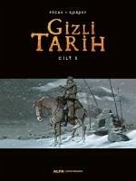 Gizli Tarih - Cilt 3 Ciltli - Pecau; Kordey