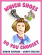 Which Shoes Do You Choose? - Bild 1