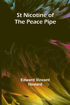 Cover St Nicotine of the Peace Pipe