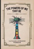 The Powers of Me That Be