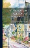 In Memoriam, Alexander Wadsworth