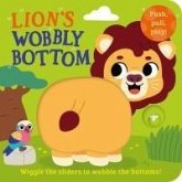 Lion's Wobbly Bottom Lion's Wobbly Bottom