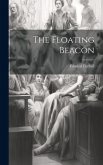 The Floating Beacon The Floating Beacon