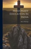 Missionary Education In India