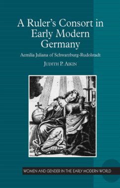 Cover A Ruler's Consort in Early Modern Germany