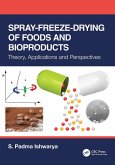Spray-Freeze-Drying of Foods and Bioproducts Spray-Freeze-Drying of Foods and Bioproducts