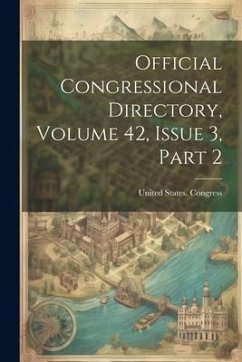 Official Congressional Directory, Volume 42, Issue 3, Part 2 - Congress, United States