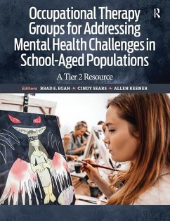 Cover Occupational Therapy Groups for Addressing Mental Health Challenges in School-Aged Populations