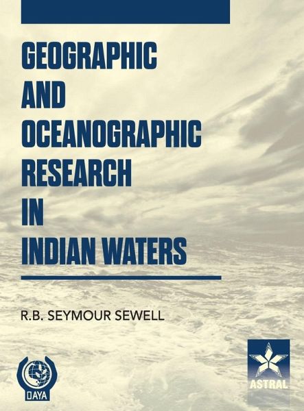 Geographic and Oceanographic Research in Indian Waters Geographic and Oceanographic Research in Indian Waters