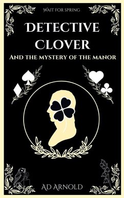 Cover Detective Clover and the Mystery of the Manor