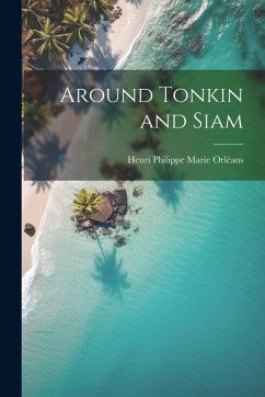 Cover Around Tonkin and Siam