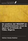 Un análisis del NEAZDP en el abastecimiento rural de agua en el Estado de Yobe, Nigeria