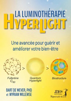 La Luminothérapie Hyperlight - de Wever, Bart; Willemse, Myriam