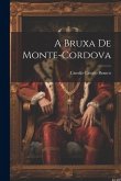 A Bruxa De Monte-Cordova