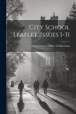 City School Leaflet, Issues 1-31