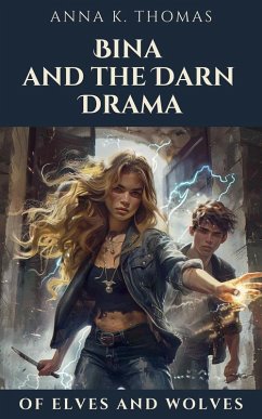 Bina and the Darn Drama - Thomas, Anna K.