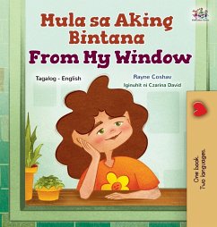 From My Window (Tagalog English Bilingual Kids Book)