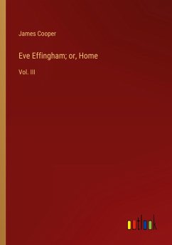 Eve Effingham; or, Home