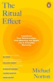 The Ritual Effect The Ritual Effect