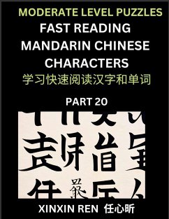 Moderate Puzzles to Read Chinese Characters (Part 20) - Learn to Recognize Simplified Mandarin Chinese Characters by Solving Characters Activities, HSK All Levels - Ren, Xinxin