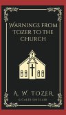 Warnings from Tozer to the Church