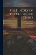 The History of the Church of Christ:... - Bild 1
