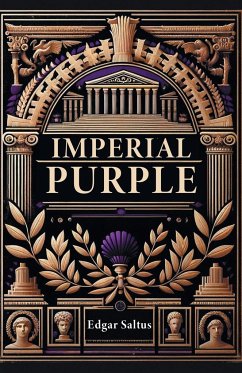 Imperial Purple - Saltus, Edgar