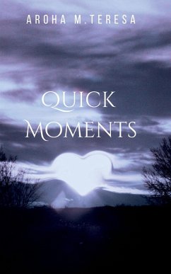 QUICK MOMENTS - Aroha, M.