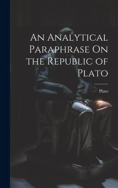 Cover An Analytical Paraphrase On the Republic of Plato